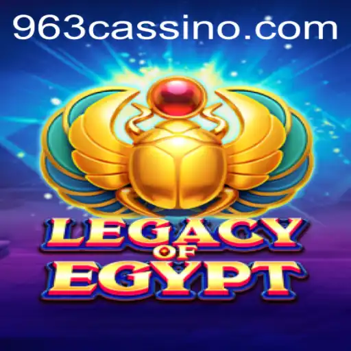 LegacyOfEgypt - Descubra o Fascínio do Antigo Egito com 963.GAMES