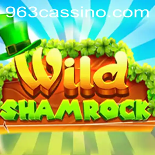 Explorando WildShamrock: O Novo Fenômeno dos Jogos 963.GAMES